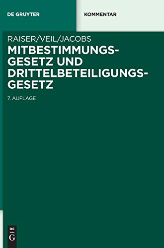 Beispielbild fr Mitbestimmungsgesetz und Drittelbeteiligungsgesetz (De Gruyter Kommentar) (German Edition) zum Verkauf von Lucky's Textbooks