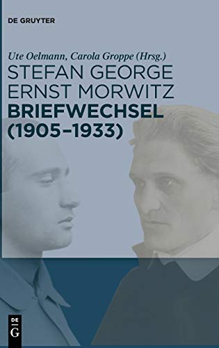 9783110614961: Stefan George - Ernst Morwitz: Briefwechsel (1905-1933)