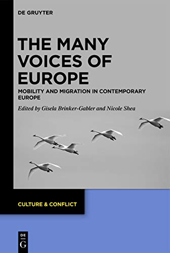Beispielbild fr The Many Voices of Europe: Mobility and Migration in Contemporary Europe (Issn) (Culture Conflict, 15) zum Verkauf von Solr Books