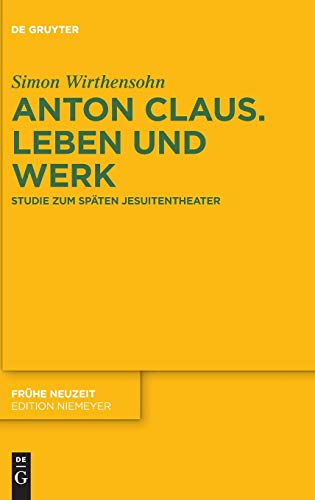 Stock image for Anton Claus. Leben und Werk for sale by Blackwell's