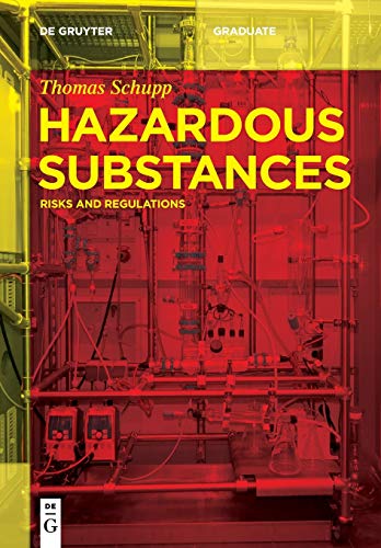 9783110618051: Hazardous Substances: Risks and Regulations