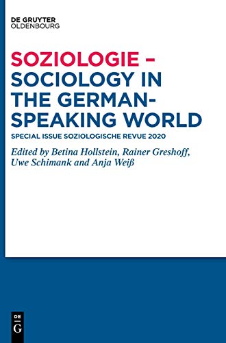 Beispielbild fr Soziologie Sociology in the GermanSpeaking World Special Issue Soziologische Revue 2020 zum Verkauf von PBShop.store US