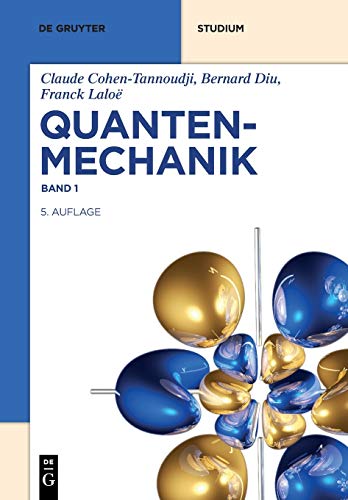 Stock image for Quantenmechanik (De Gruyter Studium) (German Edition) for sale by Lucky's Textbooks