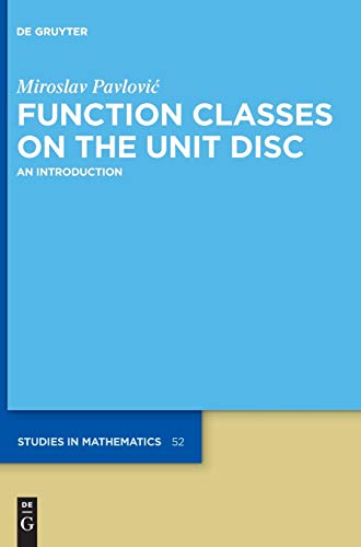 Imagen de archivo de Function Classes on the Unit Disc An Introduction a la venta por Buchpark