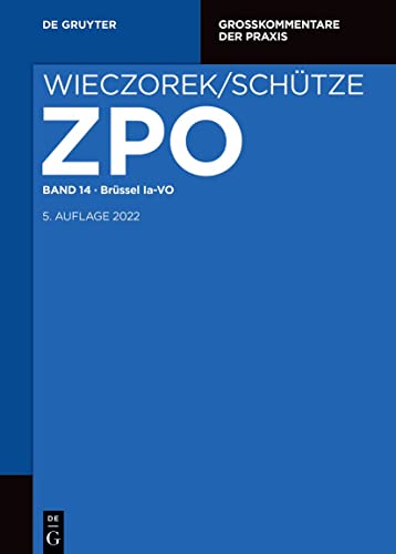 Imagen de archivo de ZPO / Brssel Ia VO : Zivilprozessordnung und Nebengesetze a la venta por Buchpark