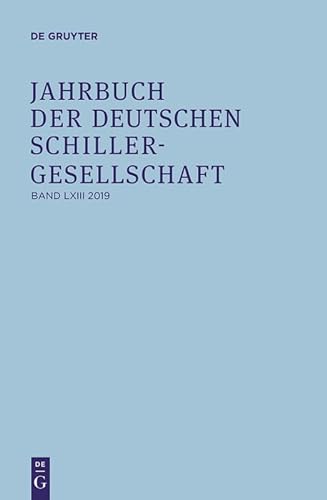 Beispielbild fr Jahrbuch der Deutschen Schillergesellschaft: Band 63 zum Verkauf von medimops