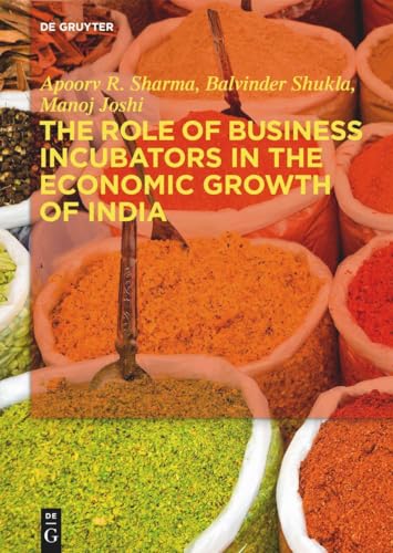 Stock image for The Role of Business Incubators in the Economic Growth of India for sale by Revaluation Books