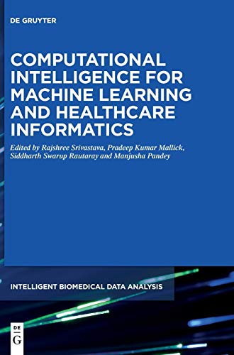 Imagen de archivo de Computational Intelligence for Machine Learning and Healthcare Informatics a la venta por ThriftBooks-Atlanta