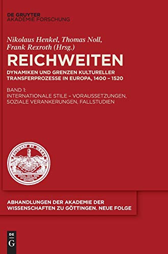 Beispielbild fr Reichweiten. Bd. 1: Internationale Stile - Voraussetzungen, soziale Verankerungen, Fallstudien. zum Verkauf von Antiquariat Alte Seiten - Jochen Mitter