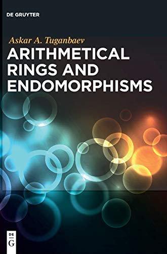 Stock image for Arithmetical Rings and Endomorphisms for sale by GF Books, Inc.