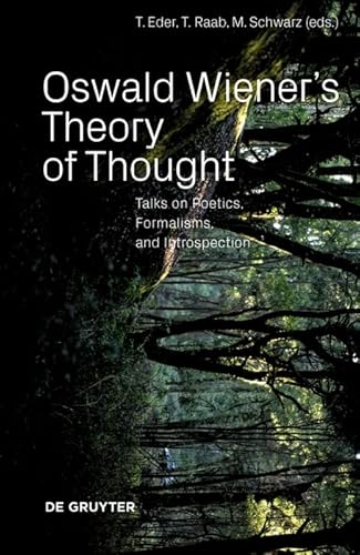 Stock image for Oswald Wiener's Theory of Thought (Paperback) for sale by Grand Eagle Retail
