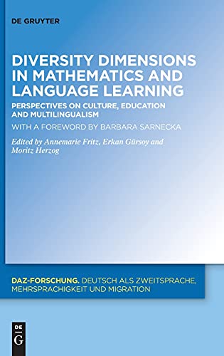 9783110661040: Diversity Dimensions in Mathematics and Language Learning: Perspectives on Culture, Education and Multilingualism: 24 (DaZ-Forschung [DaZ-For], 24)