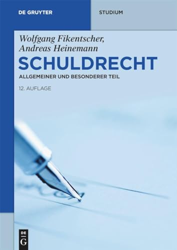9783110667233: Schuldrecht: Allgemeiner und Besonderer Teil (De Gruyter Studium) (German Edition)