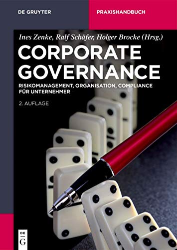 9783110667790: Corporate Governance: Risikomanagement, Organisation, Compliance Fr Unternehmer