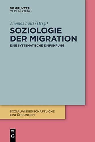 Beispielbild fr Soziologie Der Migration : Eine Umfassende Einfhrung -Language: german zum Verkauf von GreatBookPrices