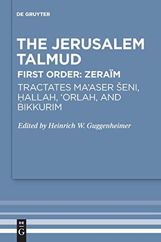 9783110681307: Tractates Ma'aser Seni, Hallah, 'Orlah, and Bikkurim: 23 (Studia Judaica, 23)