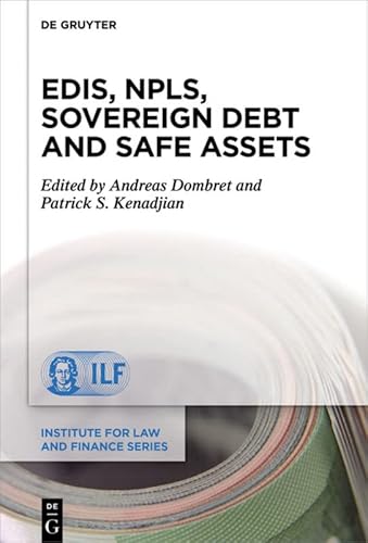 9783110682953: EDIS, NPLs, Sovereign Debt and Safe Assets: 23 (Institute for Law and Finance Series, 23)