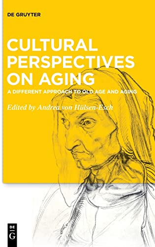 Beispielbild fr Cultural Perspectives on Aging: A Different Approach to Old Age and Aging zum Verkauf von Buchpark