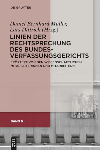 Stock image for Linien der Rechtsprechung des Bundesverfassungsgerichts: errtert von den wissenschaftlichen Mitarbeiterinnen und Mitarbeitern (German Edition) for sale by Lucky's Textbooks