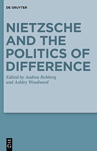 Stock image for Nietzsche and the Politics of Difference (Issn) for sale by Books Unplugged