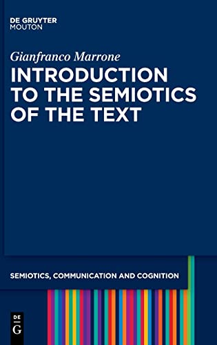 Beispielbild fr Introduction to the Semiotics of the Text zum Verkauf von Buchpark