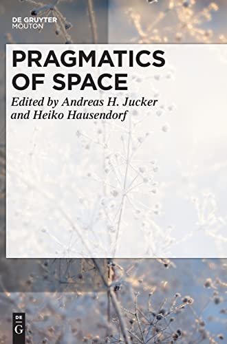 Stock image for Pragmatics of Space for sale by Ria Christie Collections