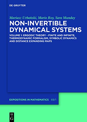 Imagen de archivo de Ergodic Theory Finite and Infinite, Thermodynamic Formalism, Symbolic Dynamics and Distance Expanding Maps (Issn, 69) a la venta por Big River Books