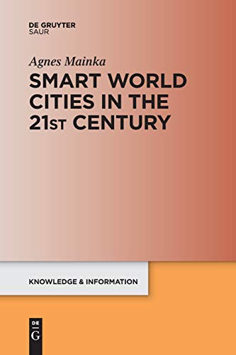 Stock image for Smart World Cities in the 21st Century for sale by Chiron Media
