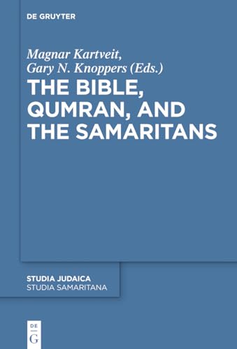 9783110710526: The Bible, Qumran, and the Samaritans: 104