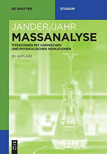 9783110710748: Maanalyse: Titrationen mit chemischen und physikalischen Indikationen (de Gruyter Studium)