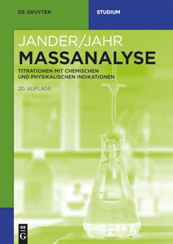 9783110710748: Maanalyse: Titrationen mit chemischen und physikalischen Indikationen (De Gruyter Studium) (German Edition)