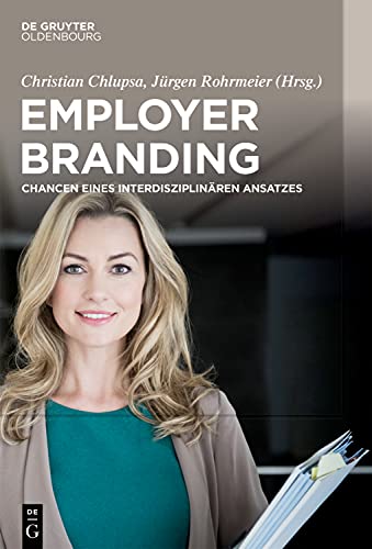9783110711882: Employer Branding: Chancen Eines Interdisziplinren Ansatzes