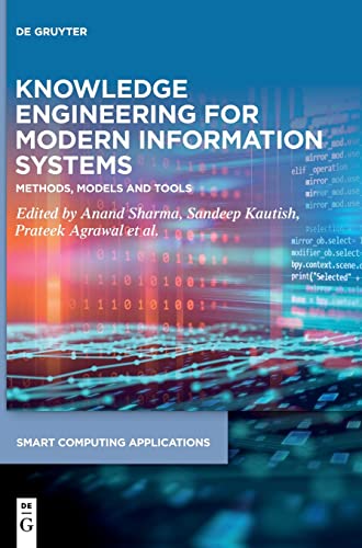 Beispielbild fr Knowledge Engineering for Modern Information Systems: Methods, Models and Tools: 3 (Smart Computing Applications, 3) zum Verkauf von Monster Bookshop