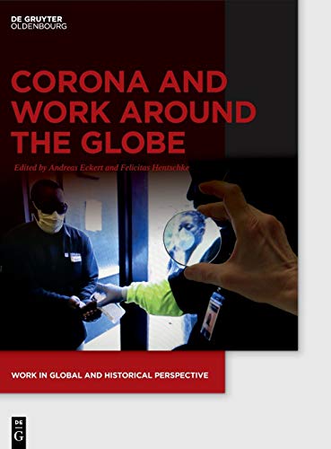 Imagen de archivo de Corona and Work around the Globe (Issn, 11) a la venta por PlumCircle