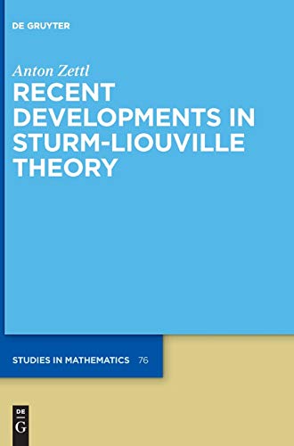 Imagen de archivo de Recent Developments in Sturm-Liouville Theory (De Gruyter Studies in Mathematics, 76) a la venta por Books Unplugged