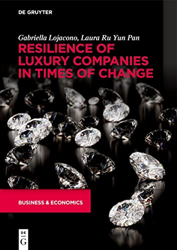 9783110723236: Resilience of Luxury Companies in Times of Change