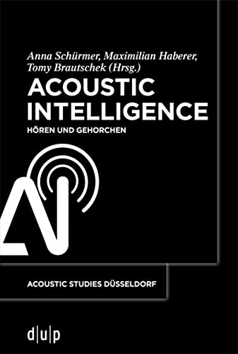 Beispielbild fr Acoustic Intelligence Hren und Gehorchen zum Verkauf von Buchpark