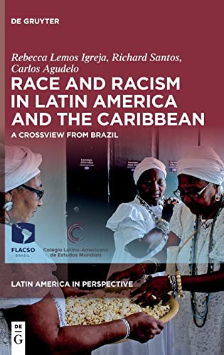 Beispielbild fr Race and Racism in Latin America and the Caribbean zum Verkauf von Blackwell's