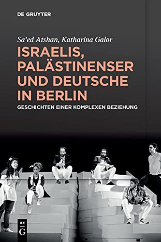 Beispielbild für Israelis, Palästinenser Und Deutsche in Berlin zum Verkauf von Blackwell's
