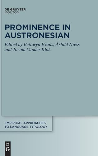 Imagen de archivo de Prominence in Austronesian (Empirical Approaches to Language Typology [EALT], 66) a la venta por California Books