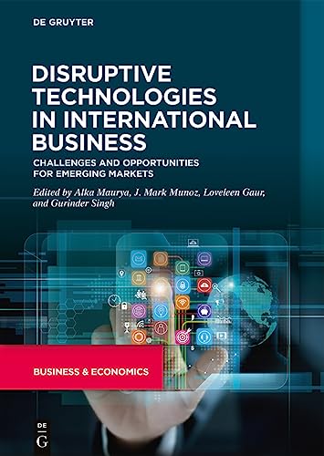 Beispielbild fr Disruptive Technologies in International Business Challenges and Opportunities for Emerging Markets zum Verkauf von Buchpark