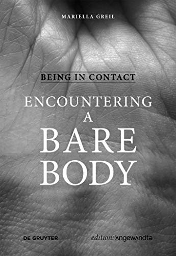 

Being in Contact : Encountering a Bare Body