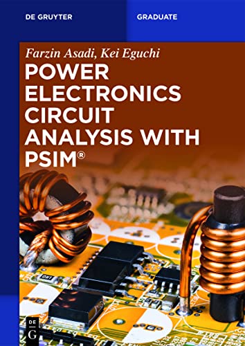 9783110740639: Power Electronics Circuit Analysis with PSIM® (De Gruyter Textbook)
