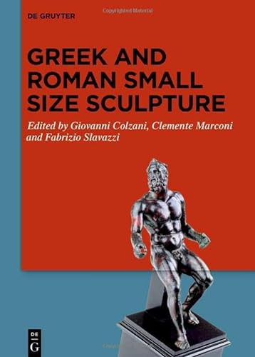9783110740790: Greek and Roman Small Size Sculpture