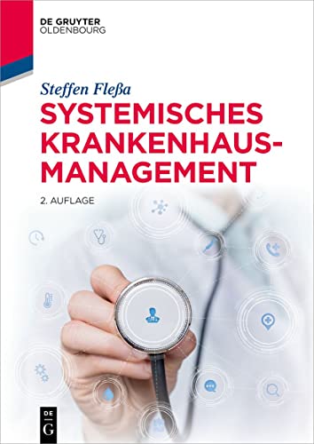 Imagen de archivo de Systemisches Krankenhausmanagement a la venta por Chiron Media