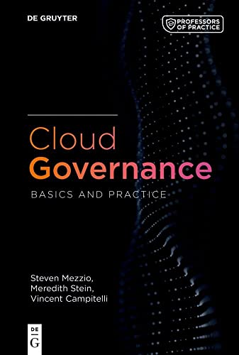 9783110755268: Cloud Governance: Basics and Practice (Professors of Practice Series)