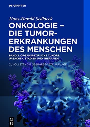 Beispielbild fr Oganspezifische Tumore: Ursachen, Stadien und Therapien (Hans-Harald Sedlacek: Onkologie - die Tumorerkrankungen des Menschen) zum Verkauf von medimops