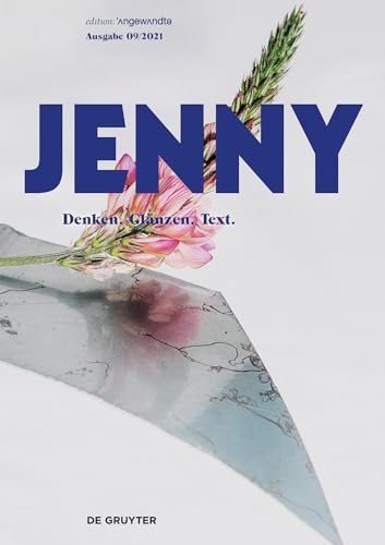 Stock image for JENNY. Ausgabe 09: Denken. Glnzen. Text. (Edition Angewandte) (German Edition) for sale by GF Books, Inc.