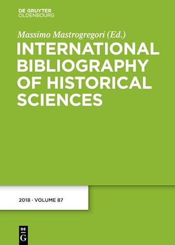 Beispielbild fr International Bibliography of Historical Sciences / 2018 zum Verkauf von Buchpark