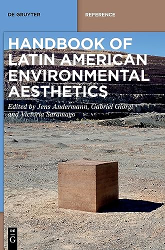 Imagen de archivo de Handbook of Latin American Environmental Aesthetics (De Gruyter Handbooks) a la venta por SecondSale